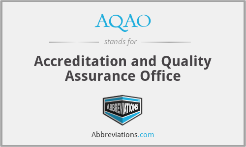 What is the abbreviation for accreditation and quality assurance office?